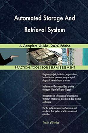 Buy Automated Storage And Retrieval System A Complete Guide - 2020 ...