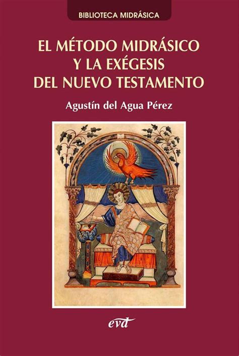 Buy El método midrásico y la exégesis del Nuevo Testamento Book Online ...