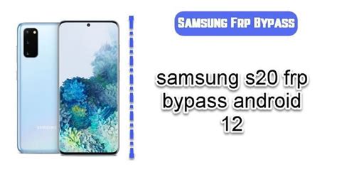 Image result for S10 Plus Android 12 FRP