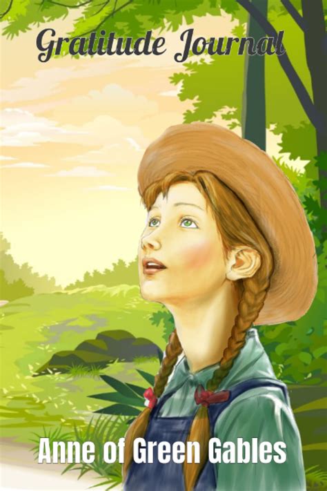 Buy Anne of Green Gables Gratitude Journal: 90 Days of Inspirational ...