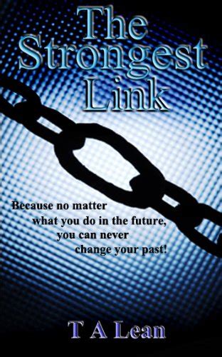 The Strongest Link (The Link series Book 2) eBook : Lean, T A: Amazon ...