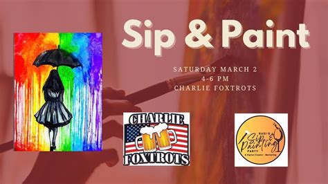 March Sip & Paint Night at Charlie Foxtrots!, 5180 Osage Beach Parkway ...