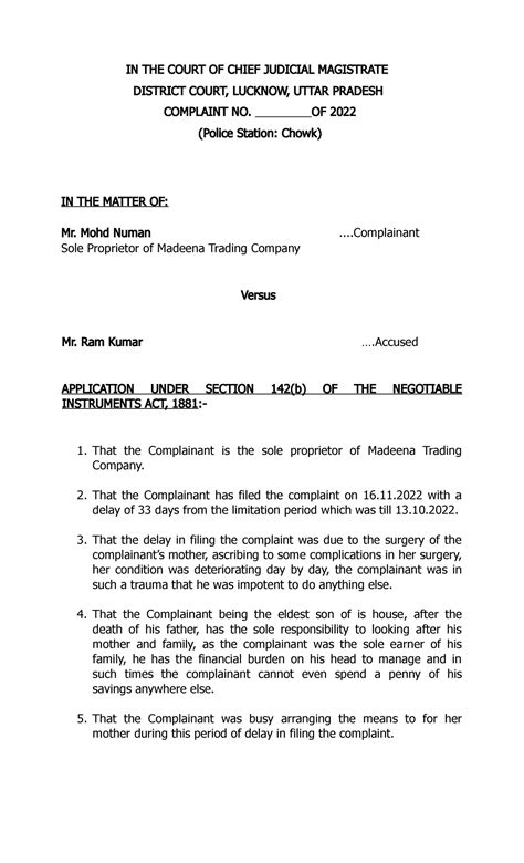 Application for Delay in Filing Complaint under 138 NI Act - 142(b ...