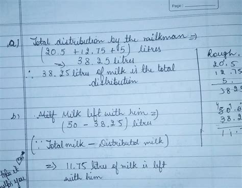 a milkman has 50 litres milk. He gives 20.5 l to Ram,12.75 litres to ...