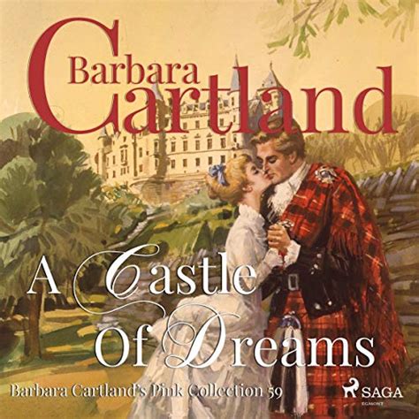 A Castle Of Dreams: Barbara Cartland's Pink Collection 59 (Audio ...