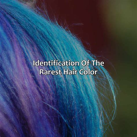 What Is Rarest Hair Color at Alice Pinard blog