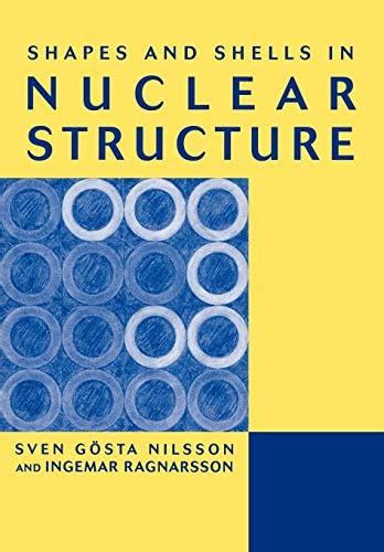 Buy Shapes and Shells in Nuclear Structure Book Online at Low Prices in ...
