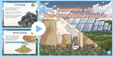 Renewable and non-renewable resources PowerPoint