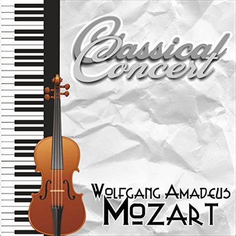 Classical Concert by Wolfgang Amadeus Mozart on Prime Music