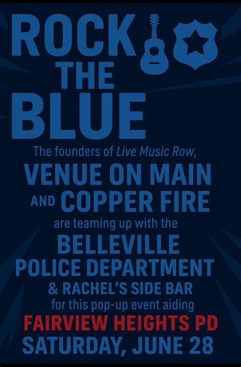 Rock the Blue -Supporting Fairview Heights PD, Downtown Belleville, 28 ...