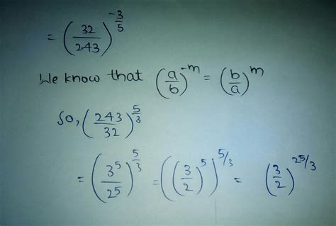 (32/243)-3/5 simplify. - Brainly.in