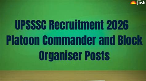 UPSSSC recruitment 2026: Notification out for 295 platoon commander and ...