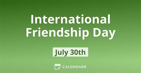 International Friendship Day | July 30 - Calendarr