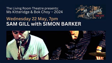 MsK&BC: Sam Gill + Simon Barker, Gladstone Hotel Dulwich Hill ...