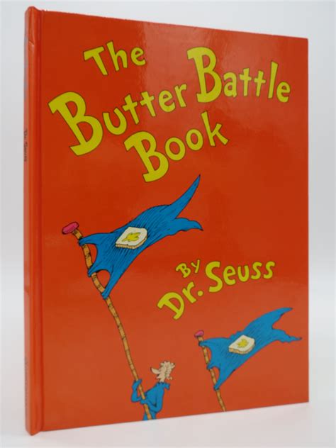 THE BUTTER BATTLE BOOK by Seuss, Dr.: Very Good+ Hardcover (1984) First Edition; Fifth Printing ...