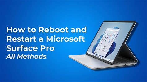 How to Reboot and Restart a Microsoft Surface Pro (All Methods ...