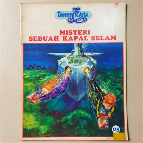 Jual Komik Danny & Katia 05 : Misteri Sebuah Kapal Selam / Komik Eropa ...