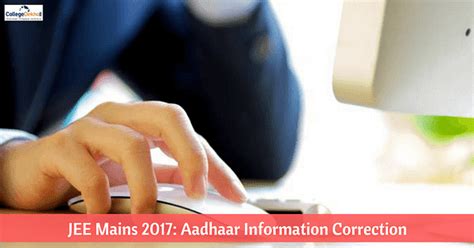 JEE Mains 2017: Aadhaar Details Correction Window Available Now ...