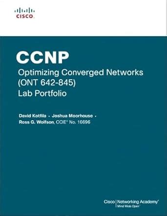 Buy CCNP Optimizing Converged Networks (ONT 642-845) Lab Portfolio ...