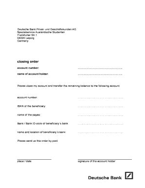 Closing Order Deutsche Bank - Fill and Sign Printable Template Online