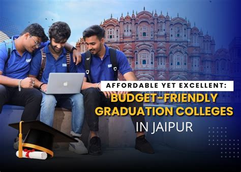 Affordable Yet Excellent: Budget-Friendly Graduation Colleges in Jaipur