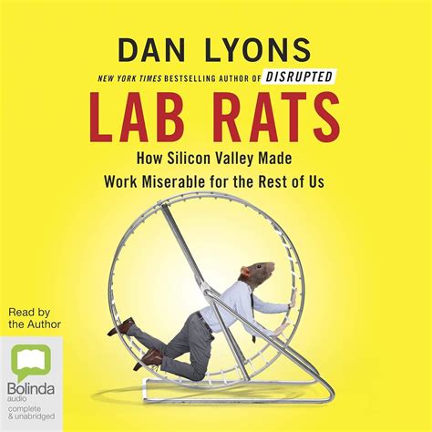 Lab Rats: Why Modern Work Makes People Miserable (Audio Download): Dan ...