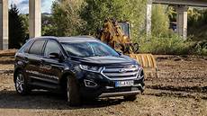 ford edge test im test ford edge titanium 2 0 biturbo tdci the ford edge test im test ford edge titanium 2 0 biturbo tdci the