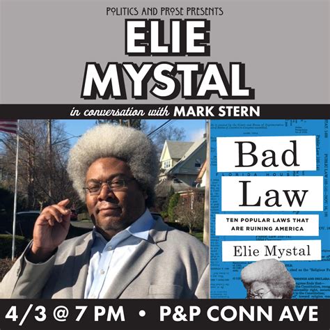 Elie Mystal — Bad Law: Ten Popular Laws That Are Ruining America - with ...