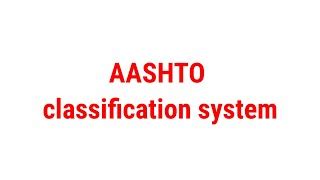 AASHTO Soil Classification System Applications 的图像结果