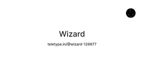 Wizard — Teletype