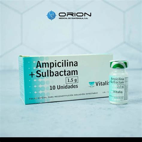 Ampicilina Sulbactam Para Su Uso Y Efectos | Doctor Online
