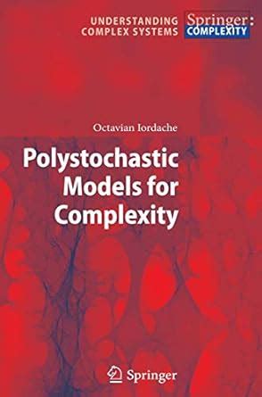 Buy Polystochastic Models for Complexity (Understanding Complex Systems ...