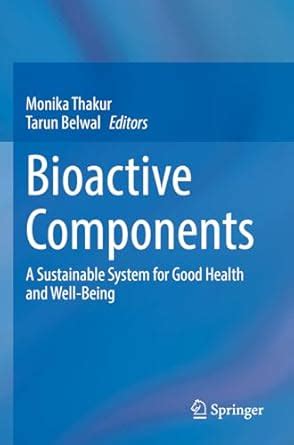 Buy Bioactive Components: A Sustainable System for Good Health and Well ...