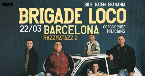 Brigade Loco + Groggy Rude + Milicians (22/03/2025) BARCELONA ...