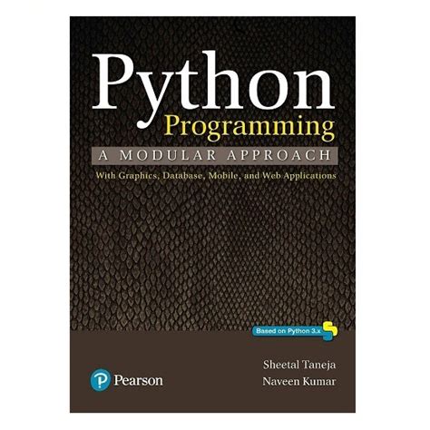 Python Programming - A Modular Approach | By Taneja Sheetal | 1st ...