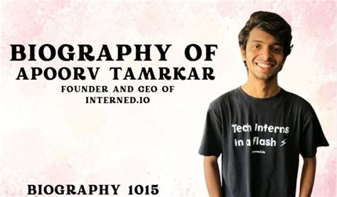 Biography of Apoorv Tamrkar: Founder and CEO of Interned.io- Entrepreneur