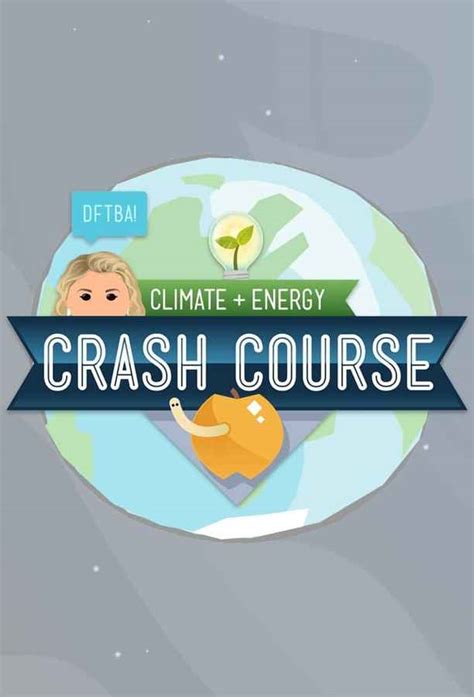 Watch Crash Course Climate & Energy Web Series Online, All Seasons and ...