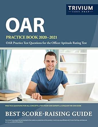 OAR Practice Book 2020-2021: OAR Practice Test Questions for the ...