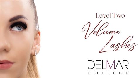 Level Two Volume Lash Course, Delmar College of Hair & Esthetics Red ...