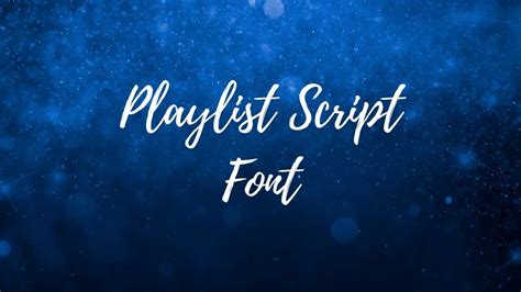 Image result for Playlist Script Font