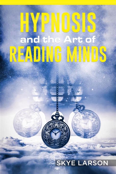 Buy HYPNOSIS AND THE ART OF READING MINDS : Reprogramming the Mind ...