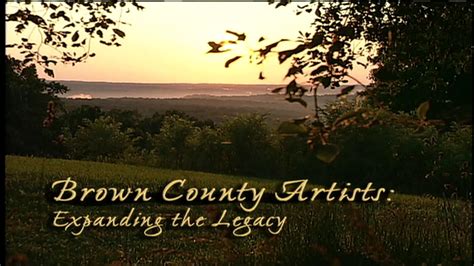 Brown County Artists: Expanding the Legacy | WTIU Documentaries | ALL ARTS