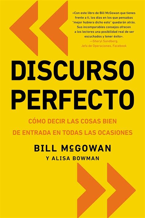 Discurso perfecto / Pitch Perfect: Cómo decir las cosas bien de entrada ...