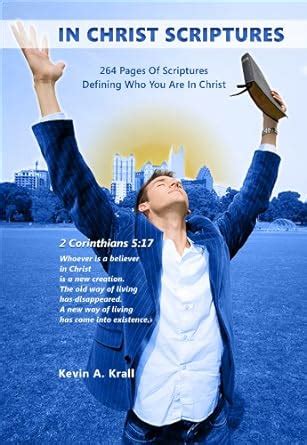 IN CHRIST SCRIPTURES eBook : Krall, Kevin A.: Amazon.in: Kindle Store