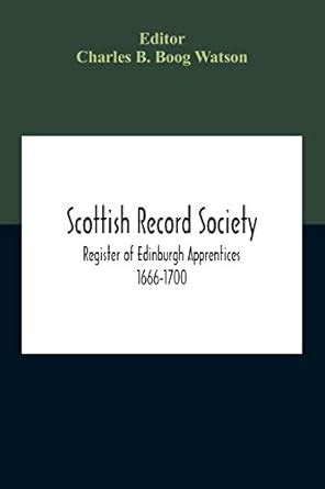 Buy Scottish Record Society; Register Of Edinburgh Apprentices 1666 ...