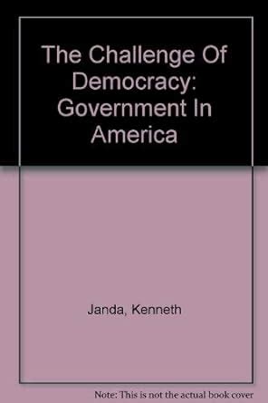 Buy The Challenge Of Democracy: Government In America Book Online at ...