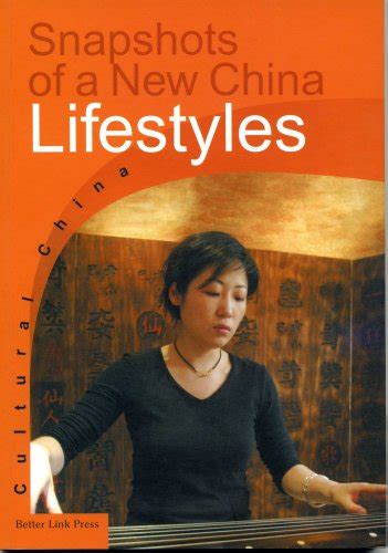 Buy Snapshots of a New China: Lifestyles (Cultural China) Book Online ...