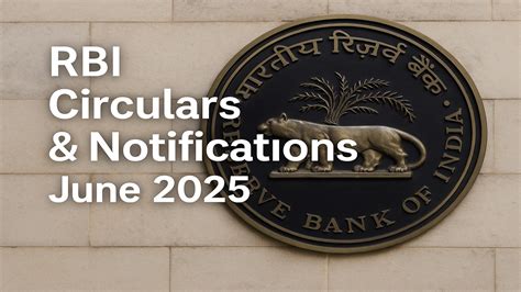 RBI Circulars & Notifications – June 2025