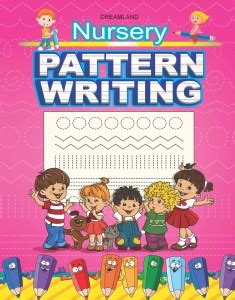Nursery Pattern Writing: Buy Nursery Pattern Writing by unknown at Low ...