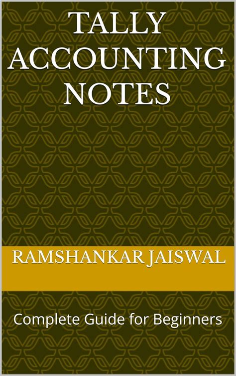 TALLY ACCOUNTING NOTES eBook : JAISWAL, RAMSHANKAR: Amazon.in: Kindle Store